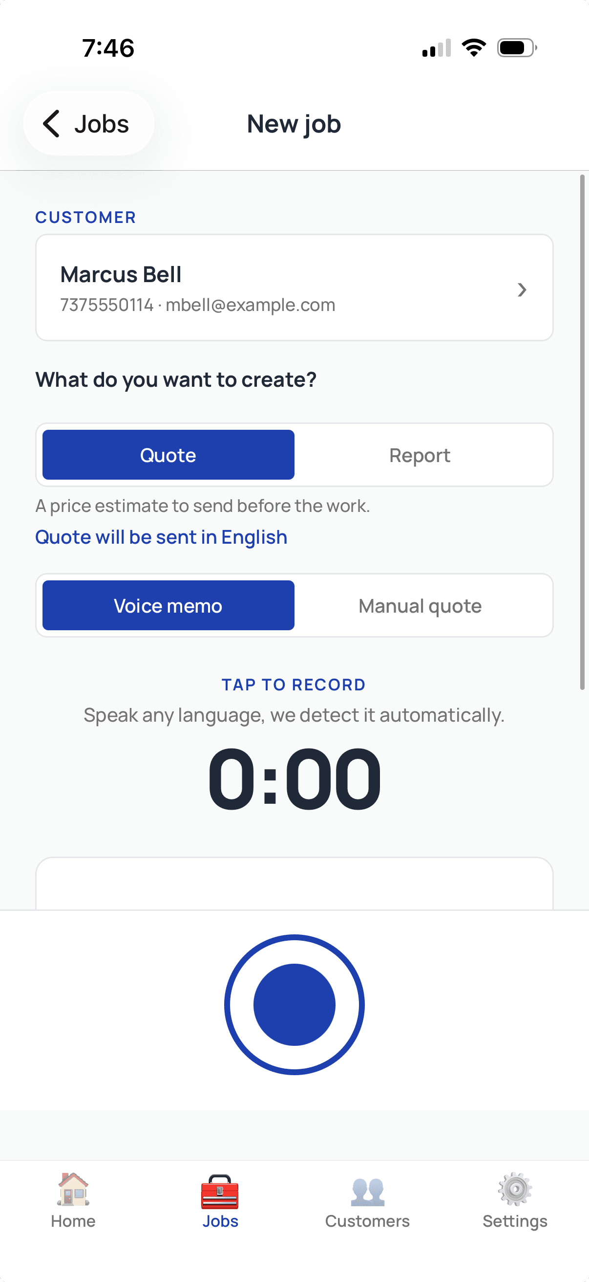 New job screen in the ServiceTracked app: customer Marcus Bell selected, Quote chosen, ready to record a voice memo in any language.