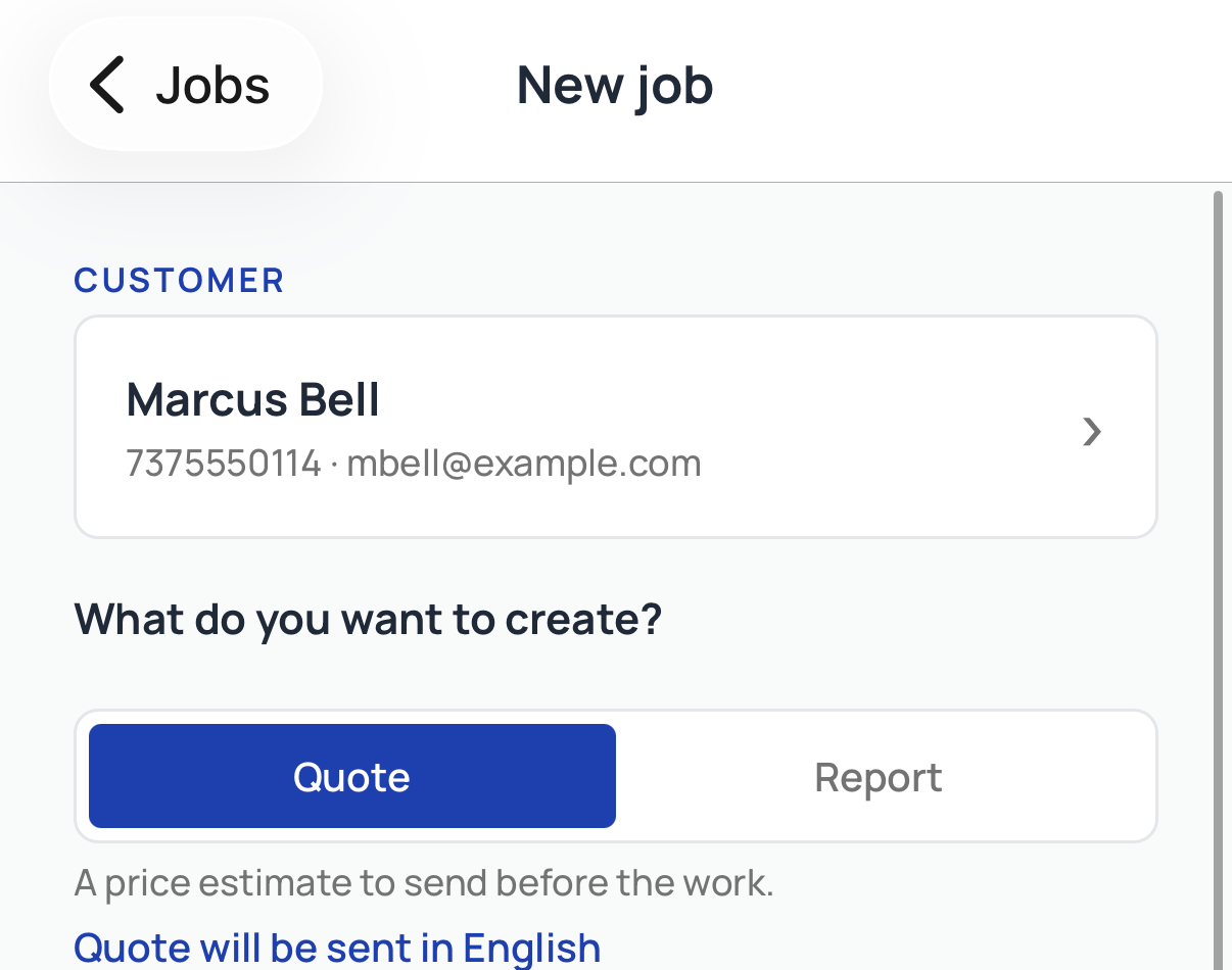 New job screen in the ServiceTracked app with customer Marcus Bell selected and the Quote or Report choice.