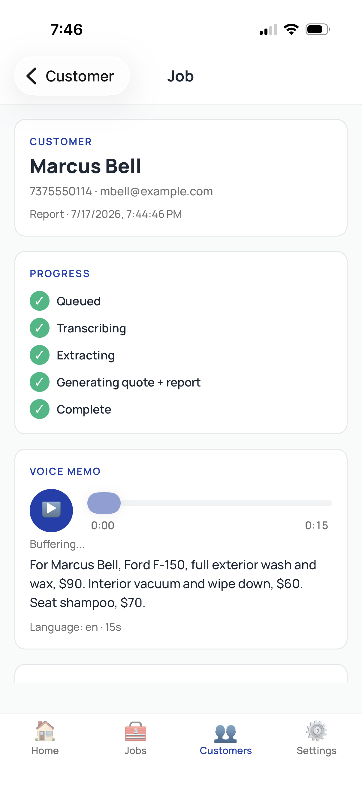 A Report job for Marcus Bell in the ServiceTracked app: the voice memo transcript with each spoken line item and price, and every processing step complete.